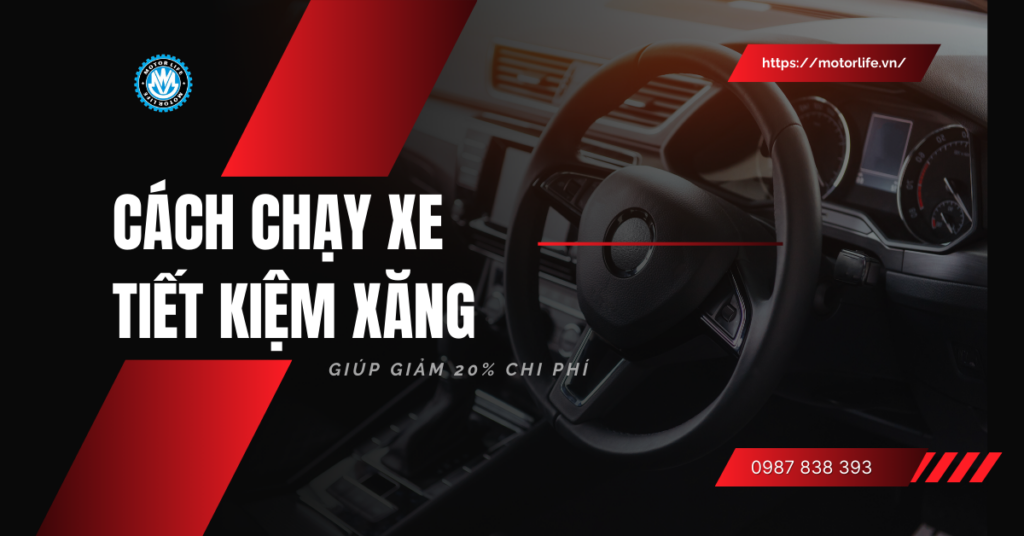 cach-chay-xe-tiet-kiem-xang